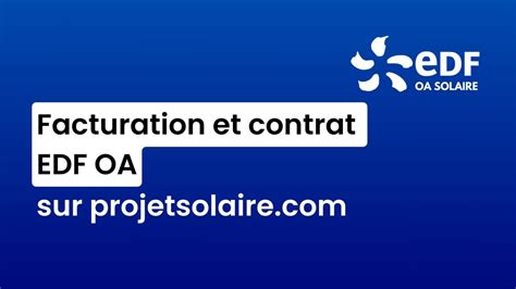 oasolaire|EDF OA Solaire : obligation d'achat, tarif, facturation et contact.